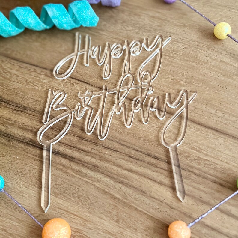 Happy Birthday Cake Topper Acrylic Cake Topper Etsy