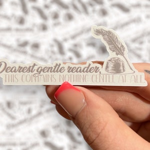Dearest Gentle Reader Sticker | Kindle Sticker | Bridgerton Sticker | Lady Whistledown Inspired Sticker | Bookish Stickers | Book Lover Gift