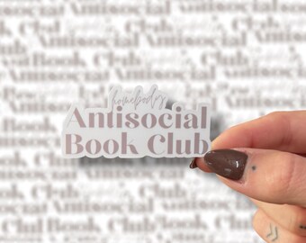 Antisocial Book Club Sticker | Bookish Decal for Kindle, Laptop & Journal | Kindle Sticker | Reader Gift | Kindle Sticker