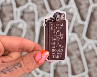 Mental Health Is a Daily Battle Sticker, Funny Bookish Sticker, TBR Sticker, Kindle Sticker, Reader Gift, Dark Humor Book Sticker