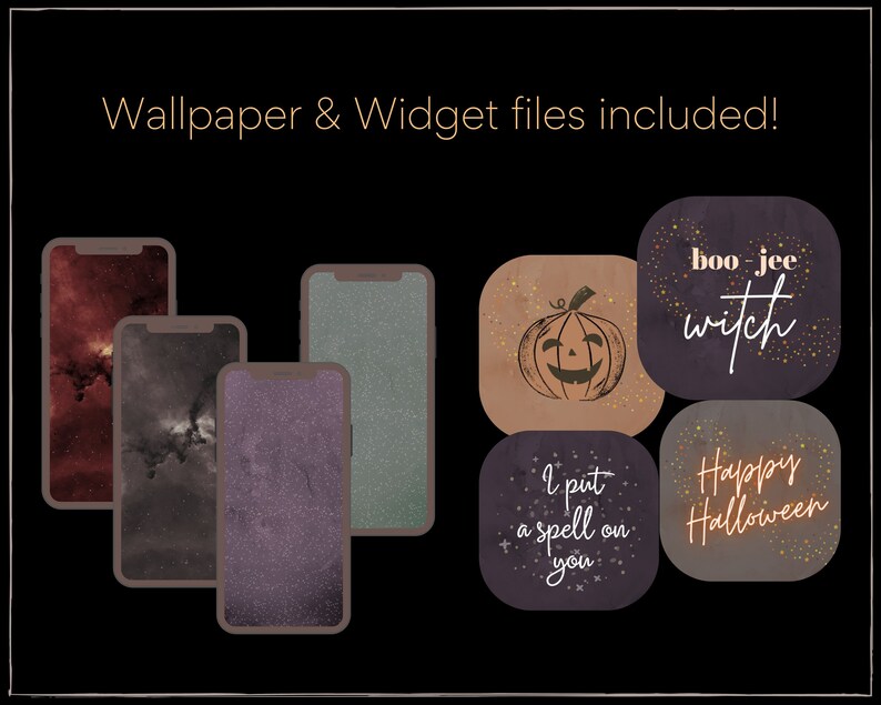May include: Four digital phone wallpapers with a galaxy theme and four Halloween themed widgets. The widgets feature text that says "boo-jee witch", "I put a spell on you", and "Happy Halloween". One widget features a cartoon pumpkin.