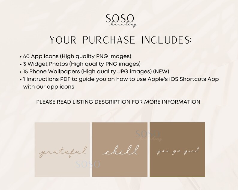 Pode incluir: Uma lista de produtos digitais que inclui 60 &iacute;cones de aplicativos, 3 fotos de widgets, 15 pap&eacute;is de parede para telefones e 1 PDF de instru&ccedil;&otilde;es. A lista inclui o texto "YOUR PURCHASE INCLUDES:" e "PLEASE READ LISTING DESCRIPTION FOR MORE INFORMATION". A lista tamb&eacute;m inclui tr&ecirc;s imagens de exemplo com o texto "grateful", "chill" e "you go girl".