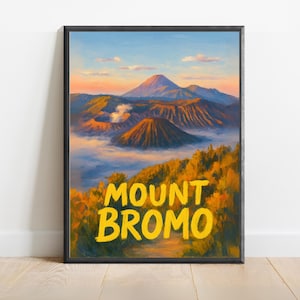 May include: A framed landscape painting of Mount Bromo, featuring a vibrant sunrise over volcanic peaks. The artwork displays a palette of blues, oranges, and yellows, with the text "MOUNT BROMO" in bold yellow letters.