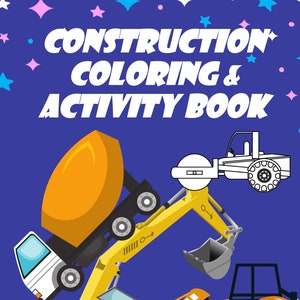 Peut inclure: Un livre de coloriage et d'activit&eacute;s mettant en sc&egrave;ne des v&eacute;hicules de chantier. La couverture montre une pelleteuse jaune avec un camion blanc, un bulldozer jaune et une b&eacute;tonni&egrave;re grise. Le livre comprend des coloriages, des trac&eacute;s de lettres, des points &agrave; relier et des labyrinthes.