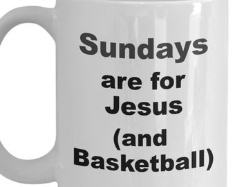 Sundays are for Jesus and Basketball mug | basketball player mug coffee cup | gift for basketball fan | gift for men or women