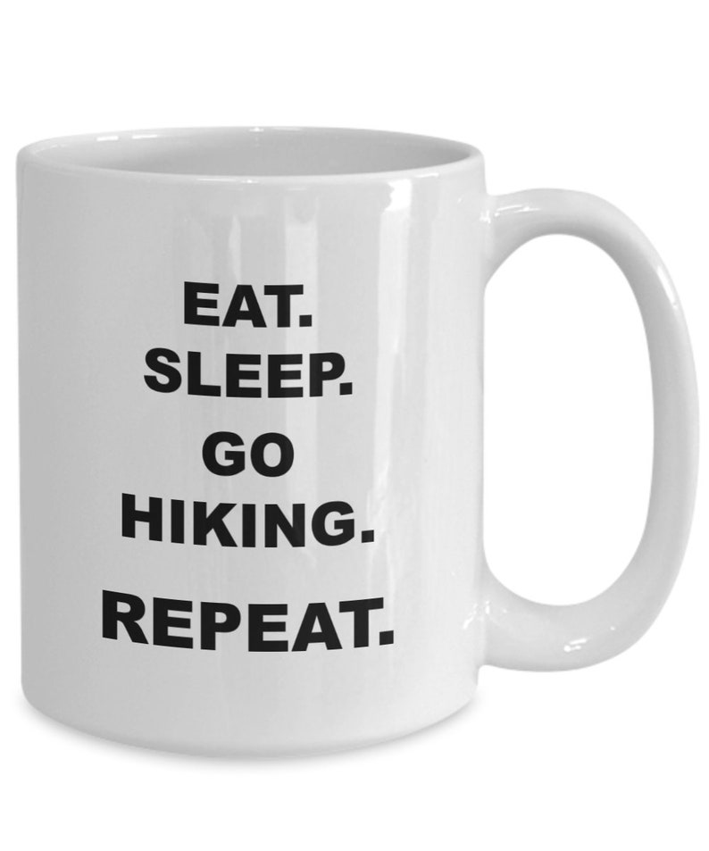 Funny hiking mug coffee cup hiker hiking mug eat. sleep. image 1