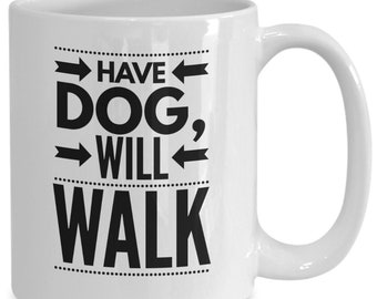 Funny dog lover walker mug coffee cup, fun gift idea for dog owner or walker, gift for dog mom or dad, dog walker gift under 30