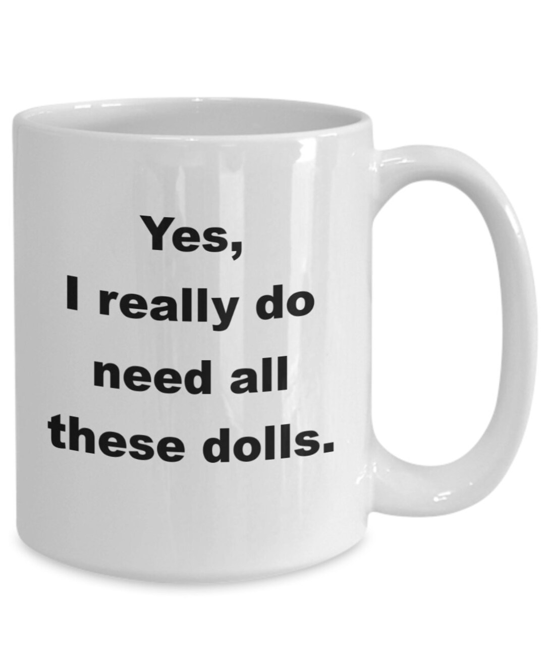funny-doll-lover-collector-mug-coffee-cup-doll-collecting-lover-gift
