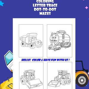 Peut inclure: Une page &agrave; colorier en noir et blanc repr&eacute;sentant quatre v&eacute;hicules de chantier&nbsp;: un camion &agrave; benne basculante, un camion-citerne, un rouleau compresseur et une chargeuse sur pneus. La page comprend le texte&nbsp;&laquo;&nbsp;CONSTRUCTION TRUCK FUN&nbsp;! COLORING LETTER TRACE DOT-TO-DOT MAZES HELLO&nbsp;! COLOR & HAVE FUN WITH US&nbsp;!&nbsp;&raquo;.