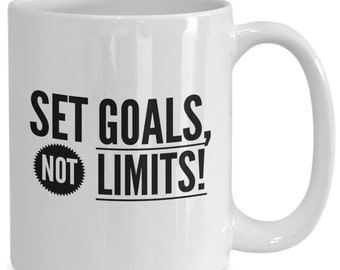 Inspirational mug coffee cup, goal setting gift mug idea, office, personal goals morale, get it done, set goals, not limits motto