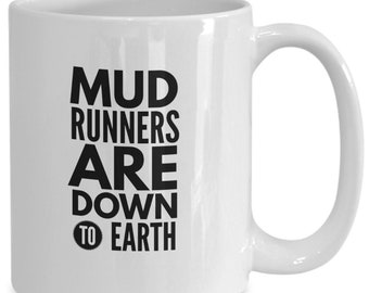 Funny mud runner, running mug coffee cup, fun gift idea for mud run race fan, gift for him, her who loves mud runs, mud run souvenir, prize