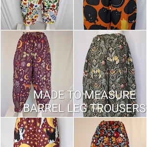 May include: A collage of six pairs of barrel leg trousers featuring various patterns including folk art motifs, black cats on orange, woodland scenes with foxes, botanical prints, cats with moons, and floral designs. The text reads MADE TO MEASURE BARREL LEG TROUSERS.