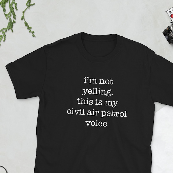 Funny Civil Air Patrol Shirt - I'm Not Yelling This Is My CAP Voice - Unisex Mens Womens Awesome Patriotic Black Navy Dark Heather