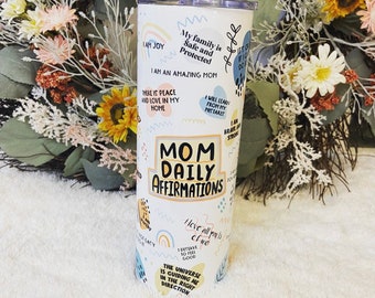 Mom Affirmation Tumbler | Mom Life Cup | Mom Life Tumbler | Self Love  Cup | Mom Cup | Mom Gift | Mom Coffee Cup | 20 oz Tumbler |