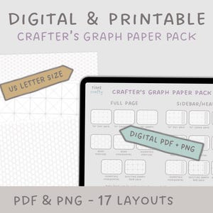 May include: Digital and printable crafter's graph paper pack with 17 layouts in PDF and PNG formats. The image shows a tablet displaying various graph paper designs, including full page and sidebar/header options. Includes a US letter size option.