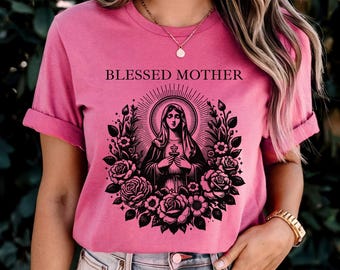 Blessed Mother T-shirt | Catholic Women Tshirts | Virgin Mary Shirt | Female Catholic Gifts