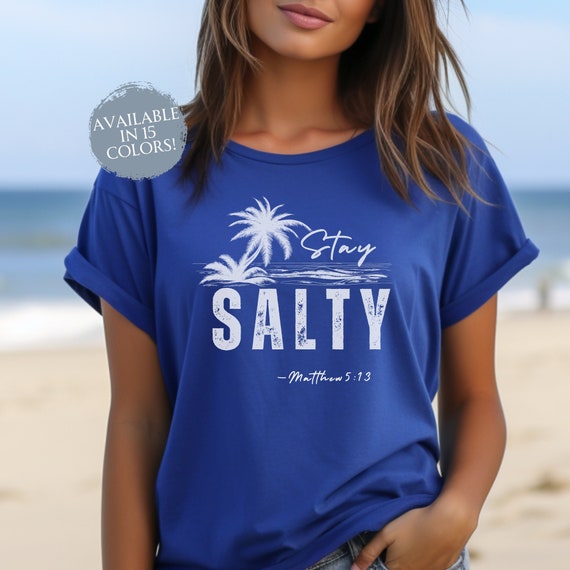 Stay Salty Matthew 5:13, Palm Tree Shirt, Bible Verse Shirt, Religious Shirt, Catholic Clothing, Christian Women T-Shirts