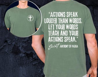 Saint Anthony of Padua Shirt | Catholic Quote T-Shirt | Comfort Colors Tee for Men & Women