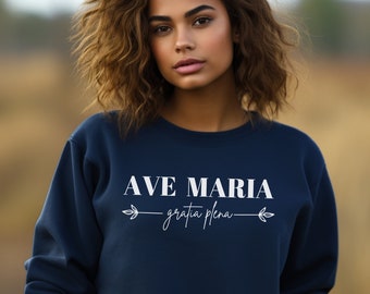 Sweat-shirt Ave Maria | Gratia Plena | Cadeau pour femmes catholiques | Ras du cou de la Sainte Mère