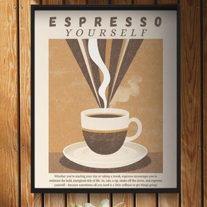 Espresso Yourself Art Poster, Kitchen Wall Retro Decor, Espresso Inspirational Painting, Cafe Lovers, Housewarming Gift, Vintage Coffee Gift