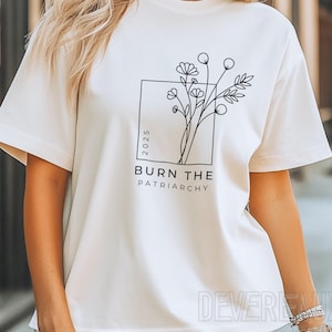 Burn the Patriarchy Tshirt, Feminist Distressed Tee, Womens Rights Shirt, Girl Power, Feminism Gift, Equal Rights Empowerment, Feminine Rage