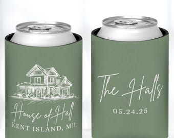 May include: Sage green can cooler with a white house illustration and text "House of Hall, Kent Island, MD." The other side has the text "The Halls" and the date "05.24.25." The design is by Devereaux Designs.