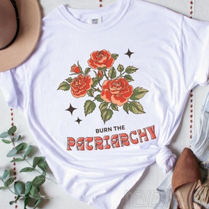 Burn the Patriarchy Tshirt, Feminist Distressed Tee, Womens Rights Shirt, Girl Power, Feminism Gift, Equal Rights Empowerment, Feminine Rage