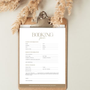 May include: A white booking form with a gold title "BOOKING form". The form includes sections for client information, session information, and fees and charges. The form has fields for name, address, city, postal code, email, phone, date, type of session, start time, end time, number of photos, comments, additional requests, add-ons/extras, session fee, deposit paid, taxes, add-ons/extras, and balance due.