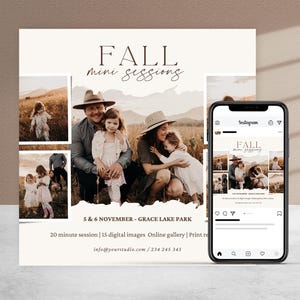 May include: An advertisement for fall mini photo sessions. The image features a family in a field, with the text "FALL mini sessions" and the dates "5 & 6 NOVEMBER - GRACE LAKE PARK". A smartphone displays the same advertisement.