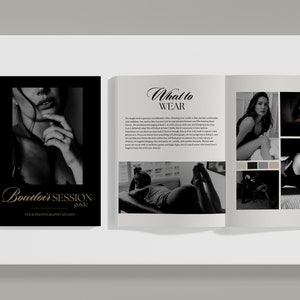 May include: A black and white guide for a boudoir photography session. The cover features a close-up of a woman's hand and face. The inside pages feature a woman in various poses and a section titled "What to Wear".