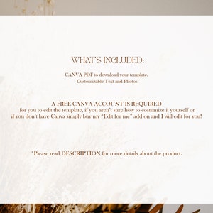 May include: A digital product template with text in brown font on a white background. The text includes "WHAT'S INCLUDED: CANVA PDF to download your template. Customizable Text and Photos. A FREE CANVA ACCOUNT IS REQUIRED".