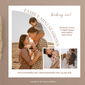 May include: A white card with a brown border and text that says "Family Mini Sessions" in a brown circle. The card also includes a photo of a family of four, a 30-minute session description, and contact information.
