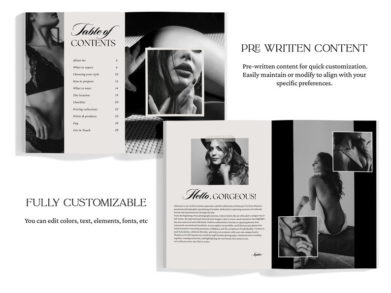May include: A black and white photo book mockup with a table of contents, a welcome message, and several images of a woman. The text on the cover reads "Table of Contents". The welcome message reads "Hello, Gorgeous!" The book is fully customizable and you can edit colors, text, elements, fonts, etc.