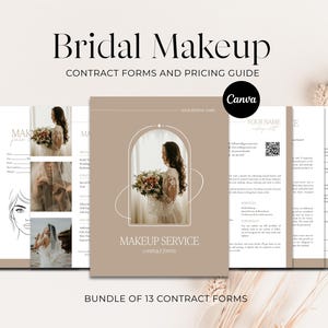 May include: A collection of bridal makeup contract forms and a pricing guide. The cover features a bride holding a bouquet. The text includes "Bridal Makeup," "Contract Forms and Pricing Guide," and "Makeup Service Contract Forms." The bundle includes 13 forms.