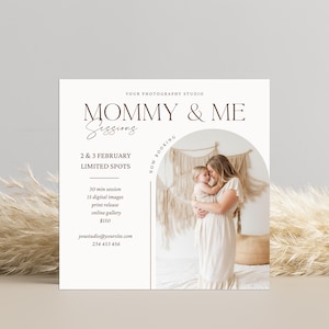 May include: A white flyer with brown text advertising a "Mommy & Me" photo session. The flyer includes the dates "2 & 3 February" and the text "Limited Spots". The flyer also includes the text "Now Booking" and a photo of a mother and child hugging.