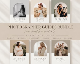 May include: A bundle of six photographer client guides featuring arched photo frames with images of boudoir, senior, wedding, maternity, newborn, and family sessions. The text reads PHOTOGRAPHER GUIDES BUNDLE, pre written content, 6 CANVA CLIENT GUIDES.