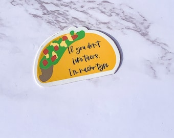 Taco sticker | Funny sticker | inspirational stickers | stickers for planner | waterproof stickers | stocking stuffer