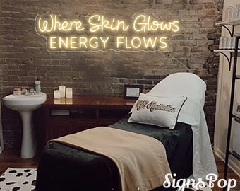 Where Skin Glows Energy Flows Neon Sign, Beauty Salon Sign, Studio Neon Sign,Spa Wall Decor, SkinCare Facial Room Wall Decor,Beauty Spa Sign