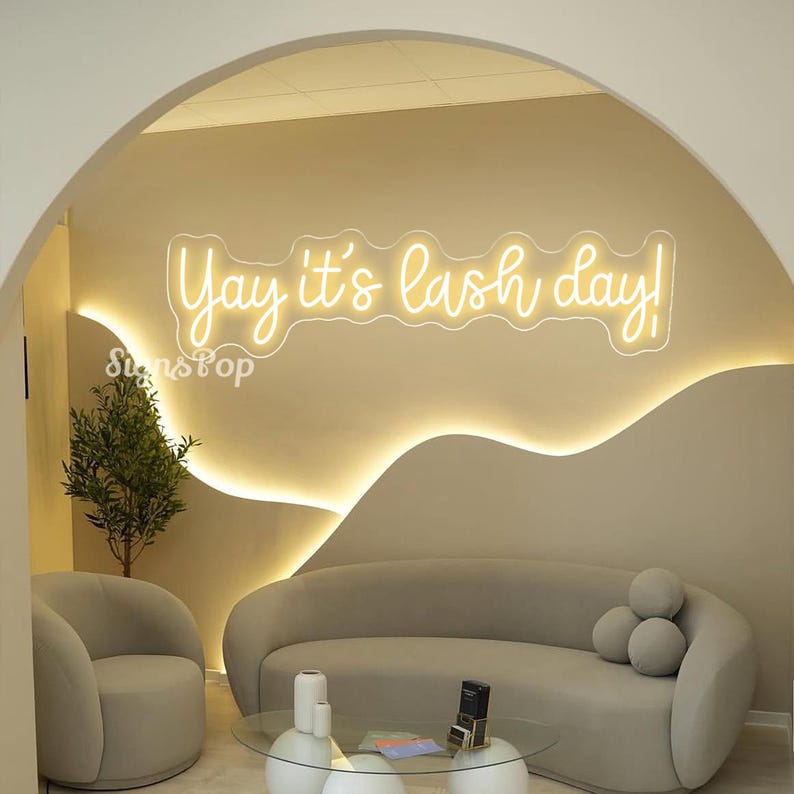 Yay It's Lash Day Neon Sign, Custom Lashes Salon LED, Lash Room Decor ...