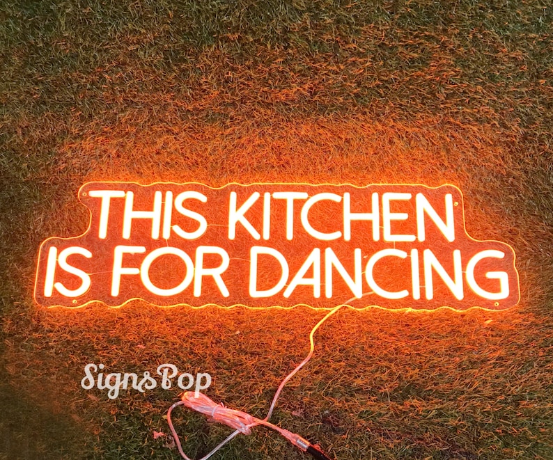 This Kitchen is for Dancing,Custom LED Neon Sign,New Kitchen Wall Art, Kitchen Decor, Kitchen Sign,Mood Booster Fun Phrase,Housewarming gift image 2