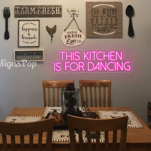 This Kitchen is for Dancing,Custom LED Neon Sign,New Kitchen Wall Art, Kitchen Decor, Kitchen Sign,Mood Booster Fun Phrase,Housewarming gift Hot Pink