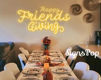Happy Friendsgiving Neon Sign,Custom Thanksgiving Fall Dinner Decor,Friendsgiving Party Wall Decor,Best Gift For Friends,Thankful Neon Sign