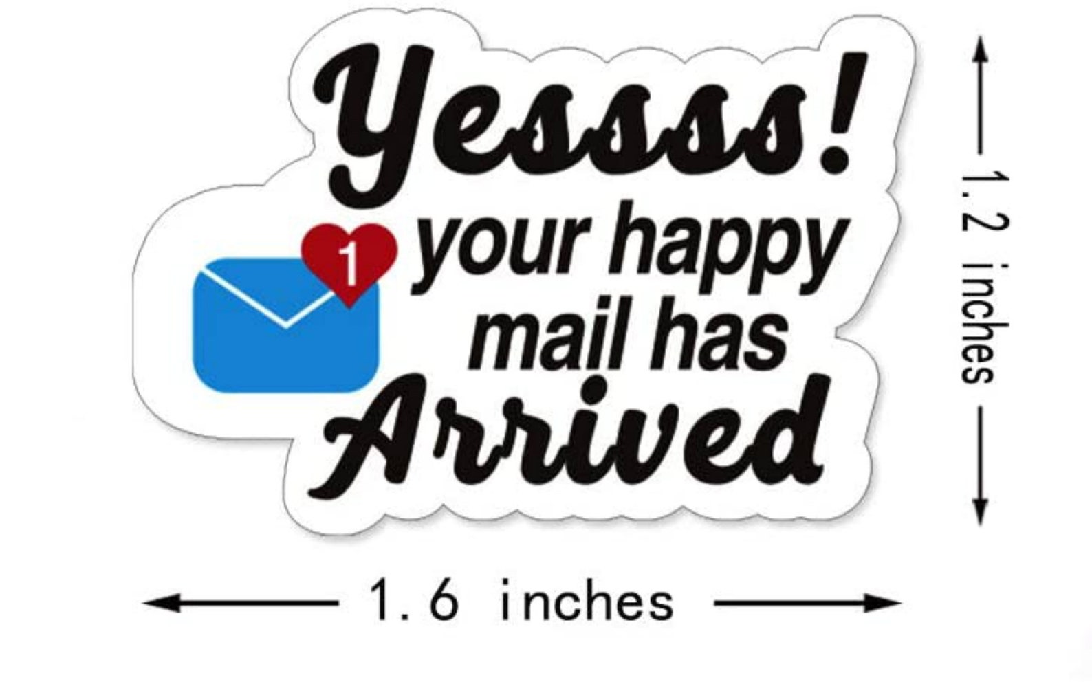 Happy Mail Stickers Yessss Your Happy Mail Has Arrived Etsy UK