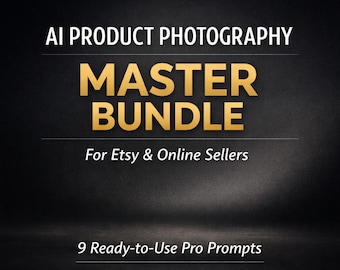 AI Product Photography Master Bundle for Etsy Sellers | Professional Listing Images