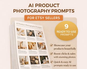AI Product Photography Promt  for Etsy Sellers | Listing Photo AI Guide | Digital Download