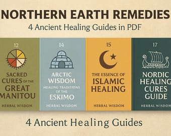 Ancient Herbal Remedies Guide – Arctic, Nordic, Islamic, Indigenous (PDF eBook Bundle)