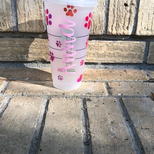 Dog Mom Starbucks Cup Reusable Starbucks Cup Personalized Starbucks Cup Custom gift Animal print Paw Print image 6