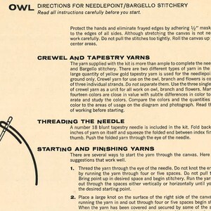 May include: A page from a needlepoint and Bargello stitchery guide. The text includes instructions for working with crewel and tapestry yarns, threading the needle, and starting and finishing the yarn. The title reads "OWL DIRECTIONS FOR NEEDLEPOINT/BARGELLO STITCHERY".