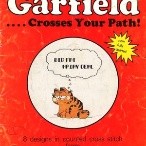 Vintage Cross Stitch Patterns / Garfield Cross Stitch Patterns / Big Fat Hairy Deal / I Hate Mondays/ 1980s Design