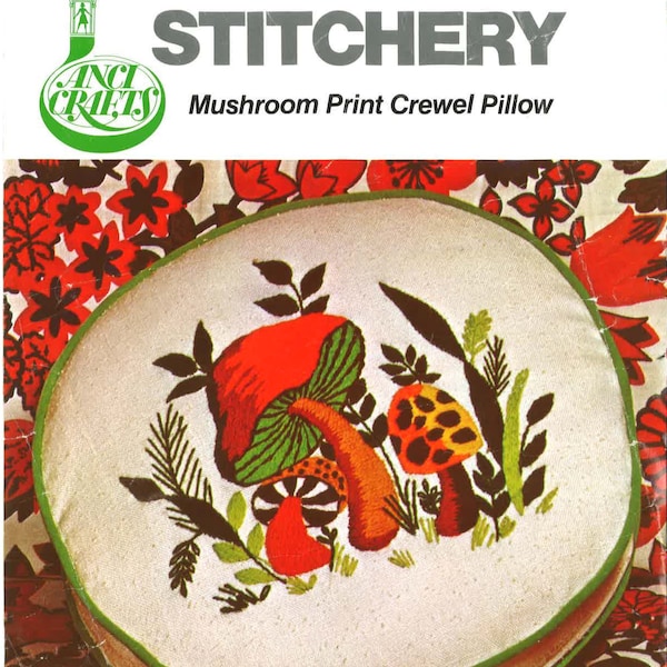 Vintage Crewel Embroidery Digital Pattern /Mushroom Crewel / Instant Download / 1980s Design